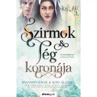Szirmok és jég koronája - Méz és jég trilógia 3.