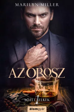 Az Orosz - Sötét lelkek 1.