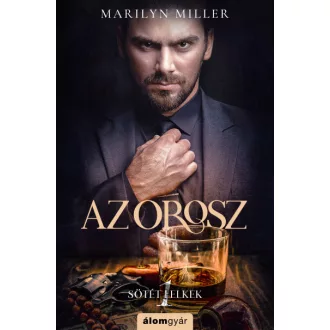 Az Orosz - Sötét lelkek 1.
