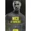 Nico, a harcos
