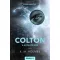 Colton - A hatalom ára