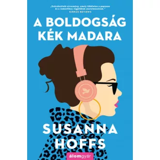 A boldogság kék madara*