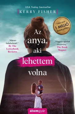 Az anya, aki lehettem volna