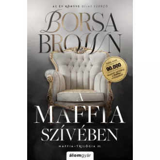   A maffia szívében - bővített, javított újrakiadás - Élfestett