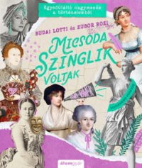 Micsoda szinglik voltak