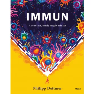 Immun - A rendszer, amely megóv minket