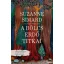 A bölcs erdő titkai