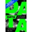 Data - Így hálóznak be az adataid