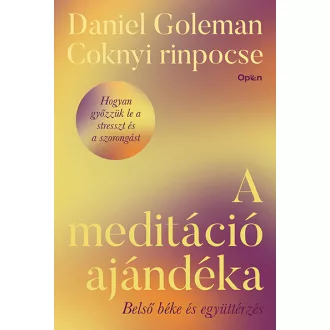 A meditáció ajándéka