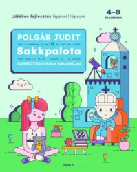 Sakkpalota - Keresztes Király kalandjai