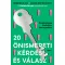 20 önismereti kérdés és válasz