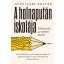 A holnapután iskolája