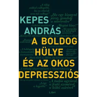 A boldog hülye és az okos depressziós