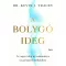 A bolygó ideg