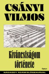 Kíváncsiságom története