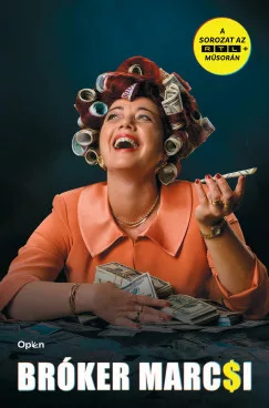 Bróker Marcsi - Ha dől a lé, te elugranál előle?