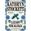 Kathryn Stockett - Lázadó nők klubja
