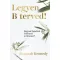 Legyen B terved! - Hogyan fogadjuk örömmel a változást?