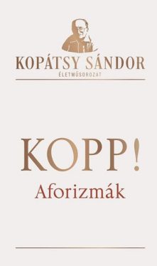 Kopp! - Aforizmák