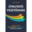 Útmutató vezetőknek