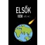 Elsők - Veni, vidi, vici