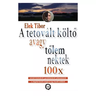A tetovált költő - avagy tőlem nektek 100x