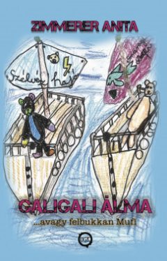 Galigali álma - ...avagy felbukkan Mufi