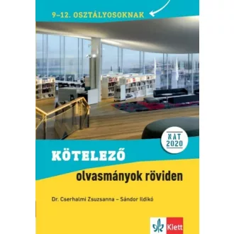   Kötelező olvasmányok röviden - 9-12. osztályosoknak - NAT 2020. alapján