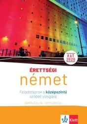   Érettségi - Német - Feladatsorok a középszintű szóbeli vizsgára - 25 tételsor a német középszintű szóbeli vizsgára