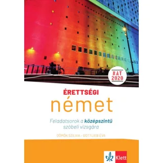   Érettségi - Német - Feladatsorok a középszintű szóbeli vizsgára - 25 tételsor a német középszintű szóbeli vizsgára