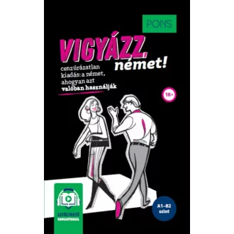  PONS Vigyázz, német! - online hanganyaggal - cenzúrázatlan kiadás