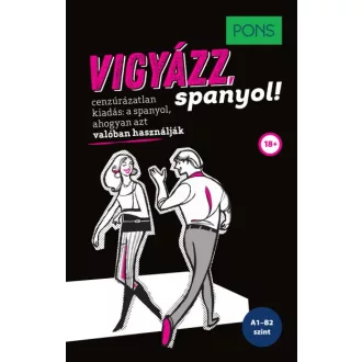 PONS Vigyázz, spanyol!