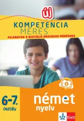   Kompetenciamérés: Feladatok a digitális országos méréshez - Német nyelv 6-7. osztály