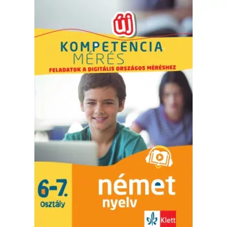   Kompetenciamérés: Feladatok a digitális országos méréshez - Német nyelv 6-7. osztály