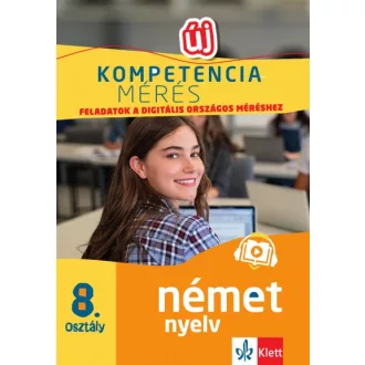   Kompetenciamérés: Feladatok a digitális országos méréshez - Német nyelv 8. osztály