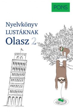 PONS Nyelvkönyv lustáknak - Olasz 2
