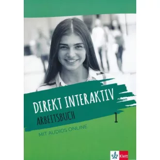 Direkt interaktiv. Arbeitsbuch 1 mit Audios online