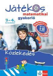   Játékos matematikai gyakorló 3-4. osztályosoknak - Közlekedés