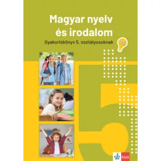 Mátyás Eszter - Jegyre megy! - Magyar nyelv és irodalom 5. osztályosoknak