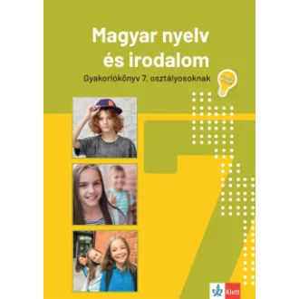 Mátyás Eszter - Jegyre megy! Magyar nyelv és irodalom 7. osztályosoknak