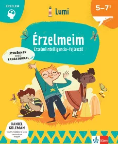 Chiara Piroddi - Érzelmeim - Érzelmiintelligencia-fejlesztő 5-7 éveseknek