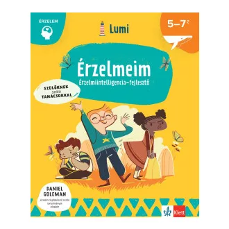 Chiara Piroddi - Érzelmeim - Érzelmiintelligencia-fejlesztő 5-7 éveseknek
