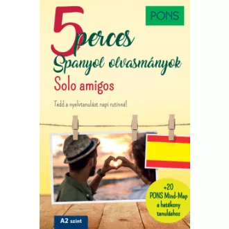 Manuel Vila Baleato - Iván Reymóndez Fernández - PONS 5 perces spanyol olvasmányok - Solo amigos