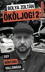 Ököljog! 2 - Egy bűntárs vallomása
