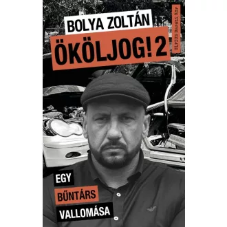 Ököljog! 2 - Egy bűntárs vallomása