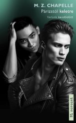 Párizstól keletre - Velünk kezdődött