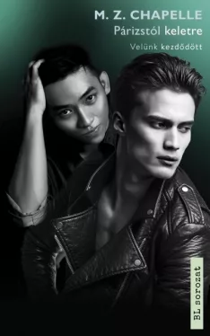 Párizstól keletre - Velünk kezdődött