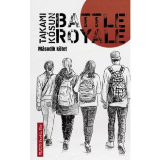 Takami Kósun - Battle Royale - Második kötet