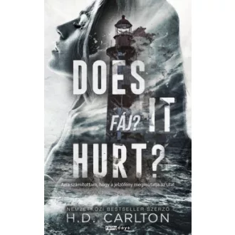 Does It Hurt? - Fáj? - éldekorált