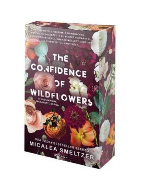 The Confidence of Wildflowers - A vadvirágok magabiztossága - éldekorált